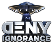 Deny Ignorance