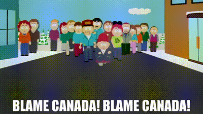 [Image: blamecanada.gif]