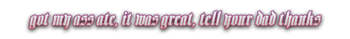 [Image: dad-thanks.png]