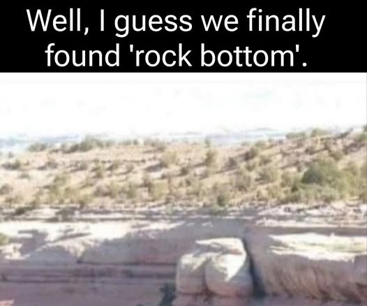 [Image: rockbottom.jpg]